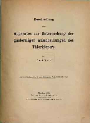 Beschreibung eines Apparates zur Untersuchung der gasförmigen Ausscheidungen des Thierkörpers
