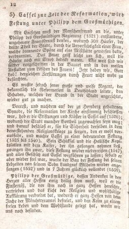 5) Cassel zur Zeit der Reformation, wird Festung unter Philipp dem Großmüthigen.