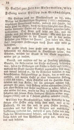 5) Cassel zur Zeit der Reformation, wird Festung unter Philipp dem Großmüthigen.