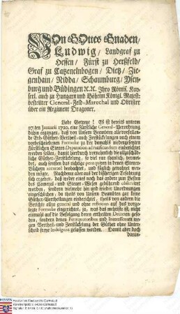 Verordnung: Es wird auf die Generalverordnung vom 27. Januar 1720 hingewiesen, dass alle Erbgüter-Verteilungen und Zerstückelungen der Fürstlichen Steuerdeputation zu melden sind (Ausfertigung zwei Mal vorhanden)
