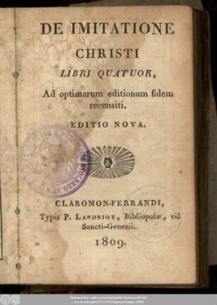 De Imitatione Christi : Libri Quatuor, Ad optimarum editionum fidem recensiti