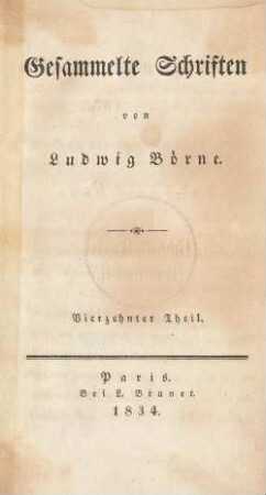 Theil 14 = [9], Theil 6: Briefe aus Paris : 1832 - 1833