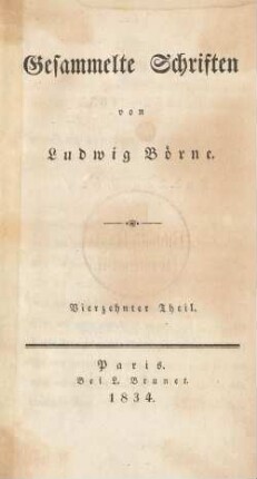 Theil 14 = [9], Theil 6: Briefe aus Paris : 1832 - 1833