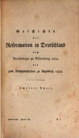 Karl Ludwig v. Woltmann's sämmtliche Werke. 3. Lfg., 2. Bd., Die Reformation in Deutschland : von 1543 - 1555 ; Theil 2