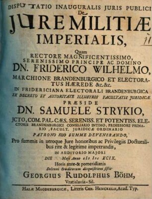 Disputatio Inauguralis Juris Publici De Jure Militiæ Imperialis