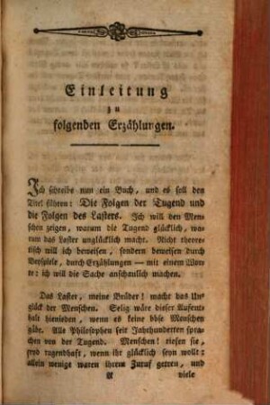 Die Folgen der Tugend und des Lasters, oder moralische Grundsätze, anwendbar gemacht aufs Herz durch Erzählungen