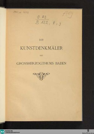 Bd. 4, Kreis Mosbach ; Abth. 3: Die Kunstdenkmäler der Amtsbezirke Buchen und Adelsheim