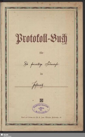 Protokoll-Buch für die freiwillige Feuerwehr in Pesterwitz