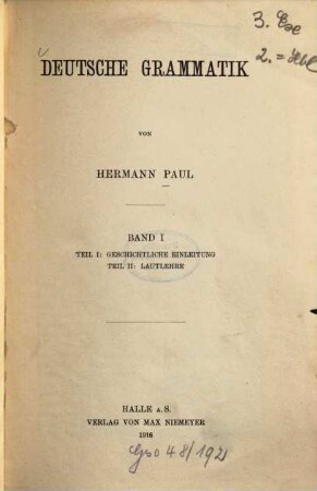 Deutsche Grammatik, 1. Teil 1: Geschichtliche Einleitung, Teil 2: Lautlehre