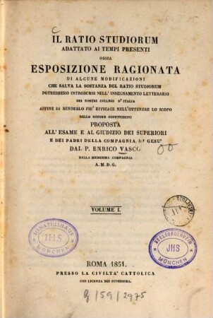 Il ratio studiorum adattato ai tempi presenti ossia esposizione ragionata, 1