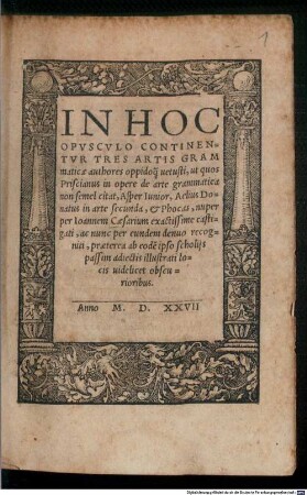 Tres artis grammaticae autores ... Asper ... Donatus et Phocas