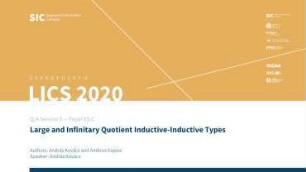 Large and Infinitary Quotient Inductive-Inductive Types: Q/A Session E - Paper E5.C