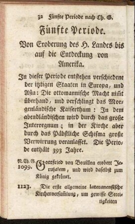 Fünfte Periode. Von Eroberung des H. Landes bis auf die Entdeckung von Amerika.