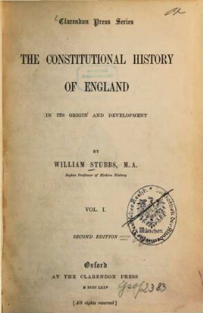 The constitutional history of England in its origin and development. 1