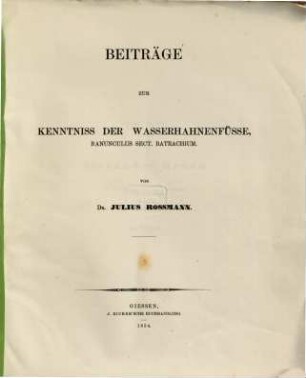 Beiträge zur Kenntniss der Wasserhahnenfüsse, Ranunculus Sect. Batrachium