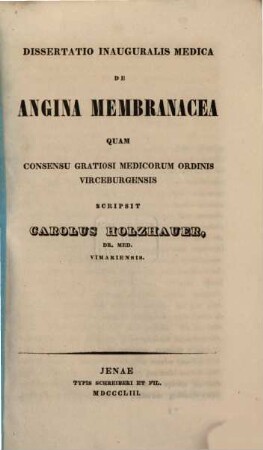 Dissertatio inauguralis medica de angina membranacea