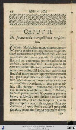 Caput II. De procuranda tranquillitate conscientiae.