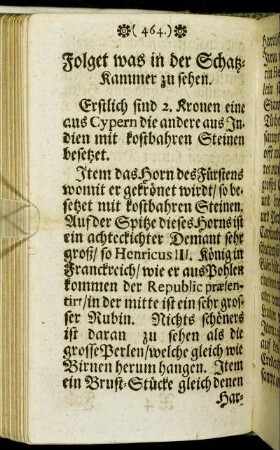 Folget was in der Schatz-Kammer zu sehen.