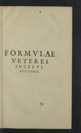 Formulae veteres incerti auctoris.