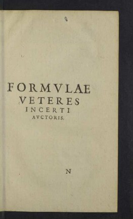Formulae veteres incerti auctoris.