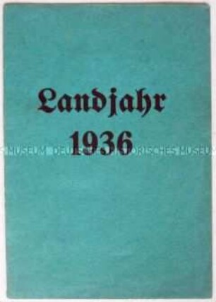 Zeugnis über die Absolvierung eines "Landjahres"