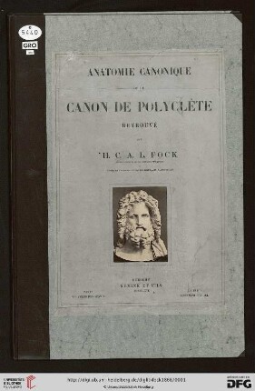 Anatomie canonique ou le canon de Polyclète retrouvé