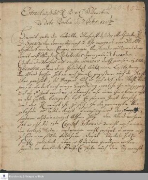 Auszug eines Briefes von Carl Hildebrand v. Canstein an [Unbekannt]; Auszug eines Briefes von Joachim Lange an Joachim Justus Breithaupt; Auszug aus Briefen anderer Freunde von [Philipp Jakob Spener].