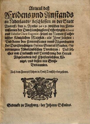 Articul deß Fridens ... in Niderlandt : beschlossen in der Stadt Antorff ...