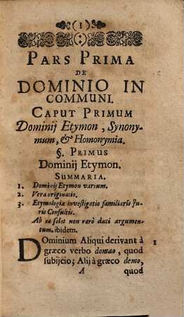 Tractatus De Dominio In Communi, Et Modis Acquirendi Dominium : Disputatio I. De Dominio In Communi, Et De Venatione