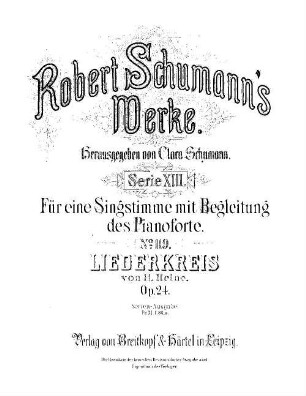 Robert Schumann's Werke, 13,119. = 13,1,1. Serie XIII, Für eine Singstimme mit Begleitung des Pianoforte. Bd. 1, Nr. 1. Liederkreis von H. Heine : op. 24