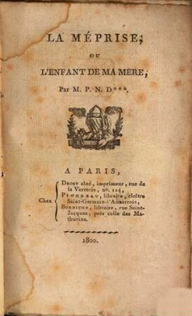 La Méprise ou l'enfant de ma mere