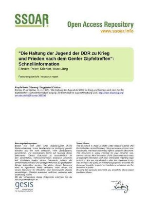 "Die Haltung der Jugend der DDR zu Krieg und Frieden nach dem Genfer Gipfeltreffen": Schnellinformation