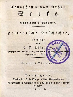 Xenophon's von Athen Werke, 16. Hellenische Geschichte ; 4