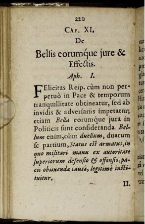Cap. XI. De Bellis eorumque jure & Effectis.