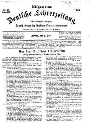 Aus dem Deutschen Lehrerverein : Deutsche Lehrerversammlung in München Pfingsten 1906