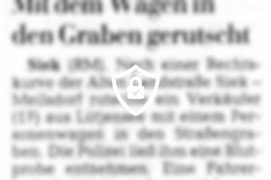 Mit dem Wagen in [Name maskiert] gerutscht