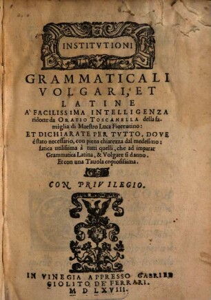 Institutioni grammaticali volgari et latine