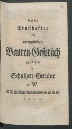 8: ... gehalten im Schultzen-Gerichte zu W.