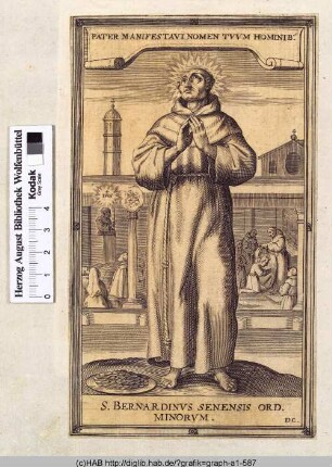 S. Bernardinus Senensis ord. minorum.