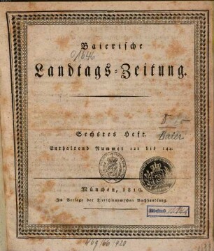 Baierische Landtags-Zeitung. 6 = Nr. 121 - 144. 1819