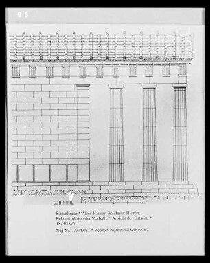 Dorischer Marmortempel, restaurirte Prostasis, Ostseite