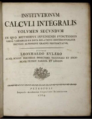 Volumen 2: Institutionum Calculi Integralis. Volumen Secundum