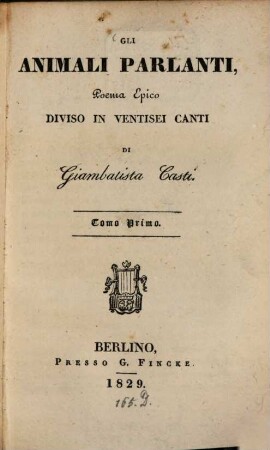 Gli animali parlanti : Poema epico diviso in ventisei canti, 1