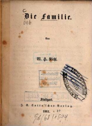 Die Naturgeschichte des Volkes als Grundlage einer deutschen Social-Politik, 3. Die Familie