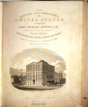 The history and topography of the United States : Illustrated with a series of views. 2 : With views and maps