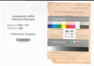 Entnazifizierung Friedrich Ackermeier , geb. 31.03.1902 (Stadtverwaltungsrat)