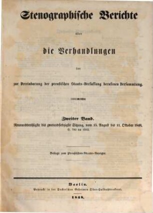 Stenographische Berichte über die Verhandlungen der zur Vereinbarung der Preussischen Staats-Verfassung Berufenen Versammlung. 1848,2. 39. - 72. Sitzung, vom 15. August bis 11. Oktober 1848. - S. 783 - 1512