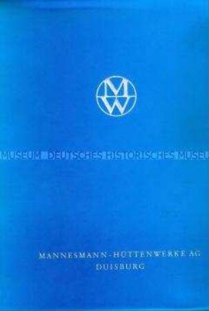 Katalog der Mannesmannröhren-Werke mit Preislisten für bearbeitet Grobbleche und Grobblecherzeugnisse