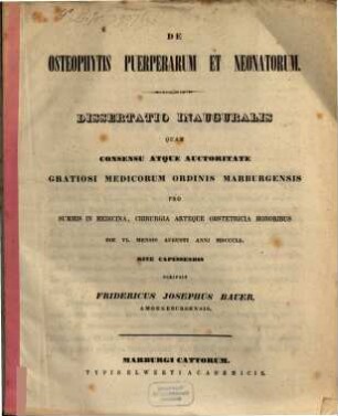 De Osteophytis Puerperarum Et Neonatorum : Dissertatio Inauguralis