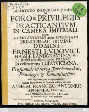 Dissertatio Inauguralis Juridica, De Foro & Privilegiis Practicantivm In Camera Imperiali